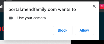 Popup asking to allow portal.mendfamily.com to access your camera